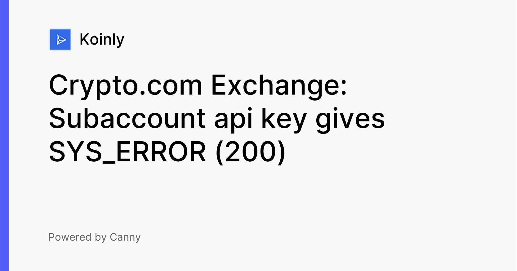 Sys_error (200) - Koinly Support - Koinly